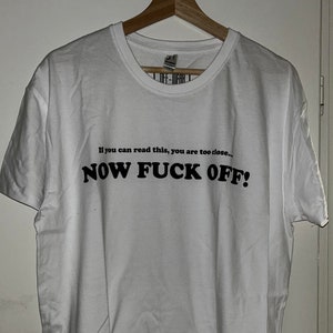 Camiseta explícita, divertida, graciosa, vete a la mierda, fuera de uso, vete a la mierda, descubre, crea tu diseño, vete a la mierda, vete a la mierda, crea un diseño explícito
