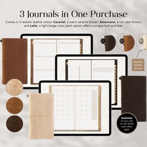 May include: Three undated journals with realistic leather covers in caramel, dark brown, and beige. The journals are undated so they can be reused year after year.