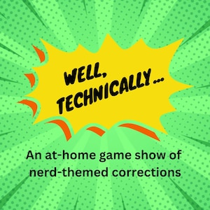 Nun, technisch gesehen... Nerdige Korrekturen Trivia Game Show Präsentation