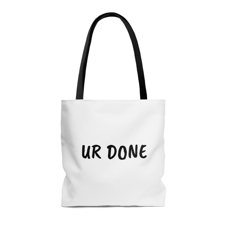 UR Done Funny Tote Bag Quirky Gen Z Tote Bag Overnight Bag Beach Bag