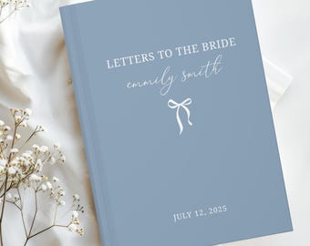 Something Blue Letters to Bride Book: Bridal Shower Gift