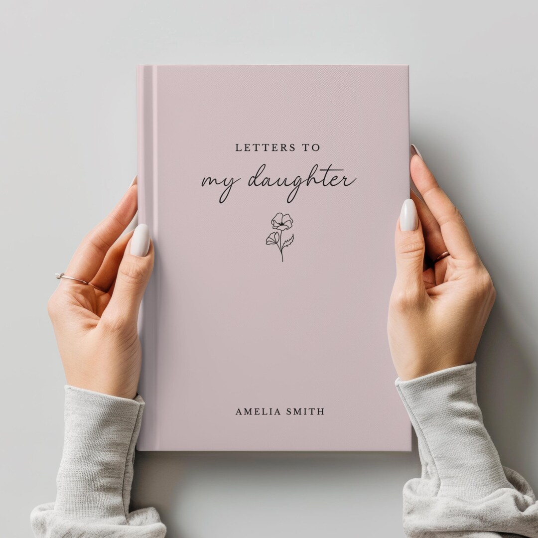Letters to My Daughter – Custom Birth Month Flower Notebook ...