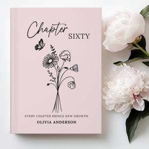 60th Birthday Gift for Women or Men, Chapter 60 Name Journal, Birth Month Flower Notebook, Personalized 60 Years Old Birthday Present