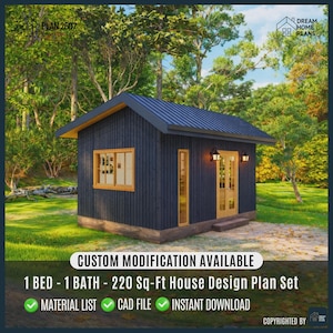 May include: A small dark blue cabin with a metal roof, a single window, and a glass-paned door. The text reads: PLAN 2507, DREAM HOME PLANS, CUSTOM MODIFICATION AVAILABLE, 1 BED - 1 BATH - 220 Sq-Ft House Design Plan Set, MATERIAL LIST, CAD FILE, INSTANT DOWNLOAD.