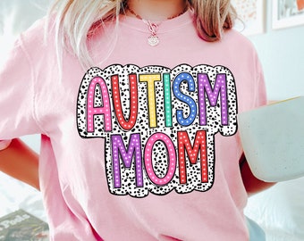 Autism Mom dalmatian dots PNG, Autism Mom Sublimation, Special Education png, dalmatian dots png, Autism Mama Png, Autism Png Digital File