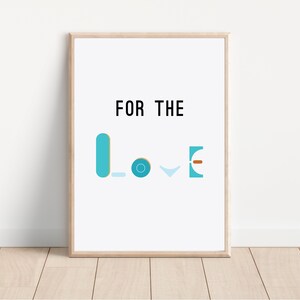 For the Love, Skateboard Art, Skateboarding Print, Skate Wall Art, Skater Gift, Minimal Print, Modern Skateboard, Kids Teen Art