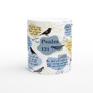 Psalm 121 coffee mug - Bible verse mug - Religious faith gifts - Christian coffee cup - Meditate on the Word - Renew your mind