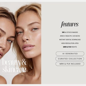 May include: A digital download advertisement featuring two women with fair skin and light-colored hair. The text reads "beauty & skincare" and lists features including 180 AI stock images, high-resolution JPEG, and MRR & PLR rights.