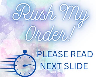 Rush my order