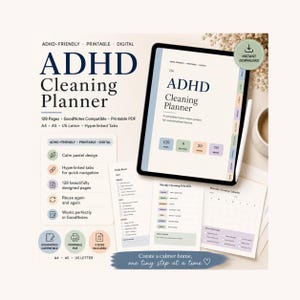 May include: A digital ADHD Cleaning Planner with a calm pastel design. The planner includes 128 pages, hyperlinked tabs, and is compatible with GoodNotes. It is available in A4, A5, and US Letter sizes. The image also includes the text "Create a calmer home, one tiny step at a time."