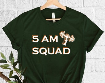 5 Am Squad  Workout Shirt  Motivational Shirt  Weightlifting Shirt  Personalized Shirt  Funny Gym Shirt, Workout Shirt, Funny Workout Shirt
