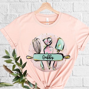 Custom Baking Shirt Chef Gifts Funny Baker Tshirt Personalized Tee Kitchen Gifts New Job Gifts Cooking Shirt Mom Gift Wife Gift Baking Gifts