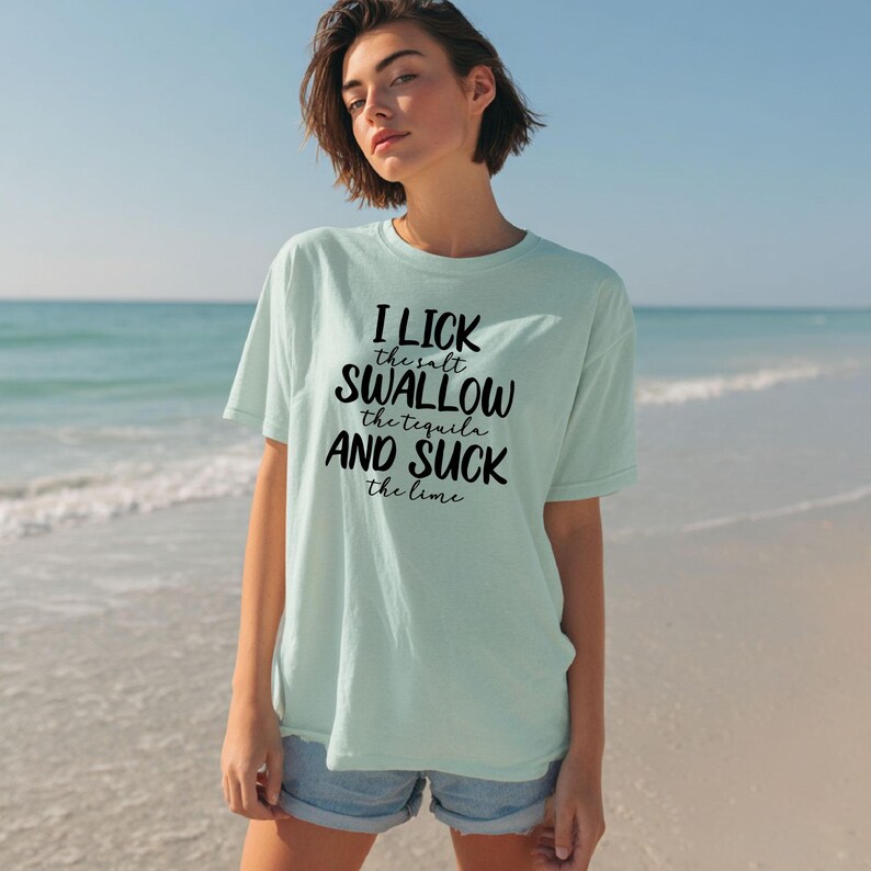 Funny Tequila Shirt Drinking Gift Alcohol Shirt Funny Bachelor Party Shirt Sassy Shirt Adult Humor Shirt I Lick The Salt Swallow The Tequila image 5