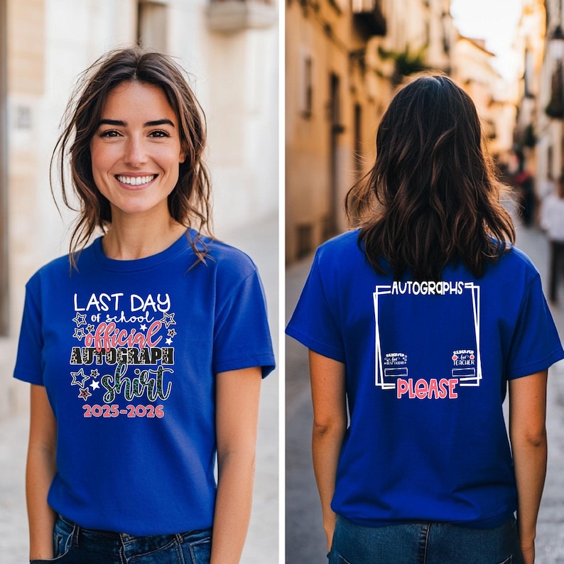 Last Day Of School Official End Of Year Autograph Shirt Funny End Of School Shirt Memory Shirt Signature Shirt School Autographs Shirt image 8