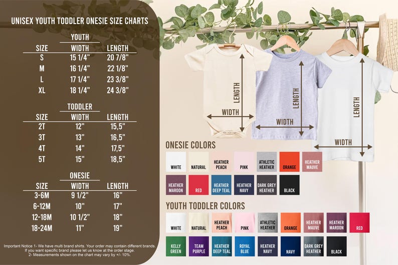 May include: Size chart for unisex youth toddler onesies and t-shirts. The chart includes measurements for youth sizes S, M, L, and XL, toddler sizes 2T, 3T, 4T, and 5T, and onesie sizes 3-6M, 6-12M, 12-18M, and 18-24M. Color swatches are also shown.