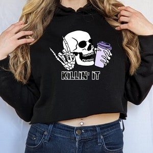 Killin It Cropped Hoodie, Killin It Tee, Overstimulated Mom Tshirt, Skeleton Hand Tshirt, Caffeine  Tshirt, Coffee Is Life