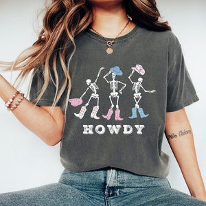 Oversized Howdy Cowboy Shirt, Comfort Colors Howdy Tee, Howdy Skeleton Shirt, Nashville Vacation Shirt