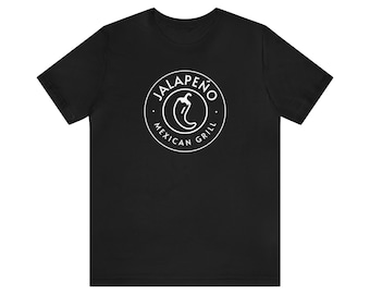 Jalapeno Mexican Grill Unisex Short Sleeve Tee, jalapeño T-shirt for him, jalapeño shirt gift for her, mens jalapeno tshirt, spicy shirt