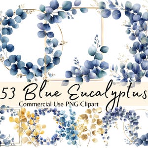Blauer Eukalyptus Aquarell Clipart, Borders, Ecken, Goldene und Dusty Blaue Eukalyptus Blumenkränze, PNG Bundle für Hochzeitseinladungen