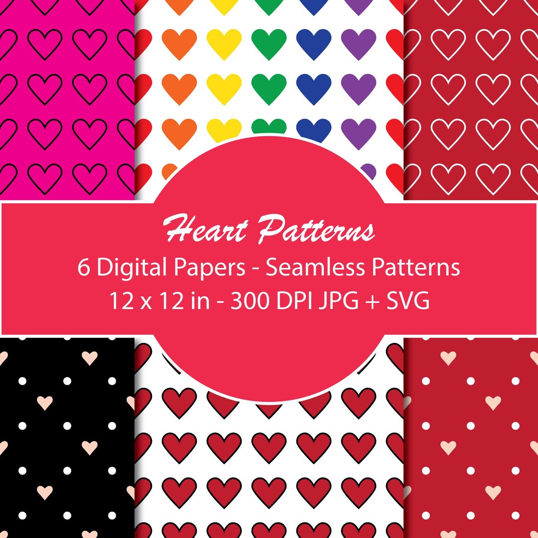 Heart Patterns - 6 Digital Papers - Seamless Patterns - 12 in X 12 in ...