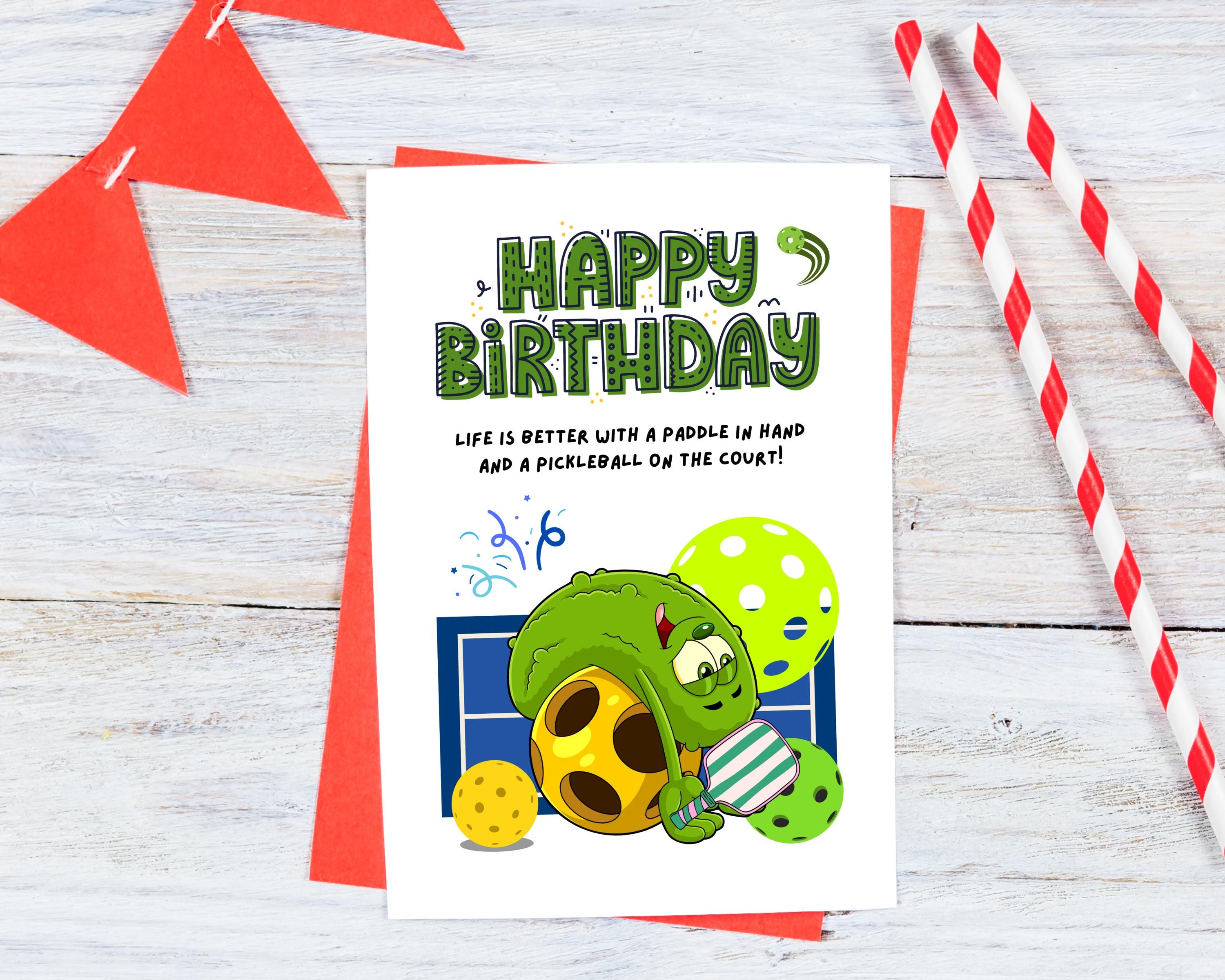 Printable funny pickleball birthday card designed for pickleball lovers