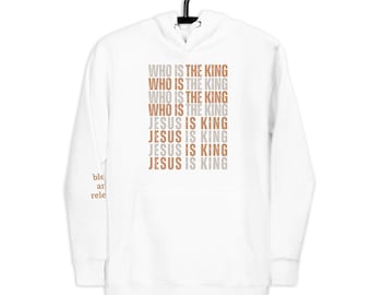 Jesus is King Unisex Hoodie, Jesus Shirt, Bible Verse Shirt, Faith Sweatshirt, Christian Apparel, Jesus Sweatshirt,Christian Hoodie