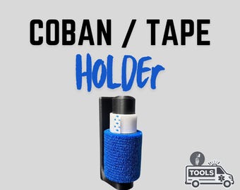 Coban / Tape Holder