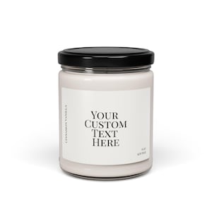 Fully Custom Candle - Personalized Label Design - Create Your Own Gift for Him, Bridesmaids, Holidays, Birthday, Retirement, Friendship