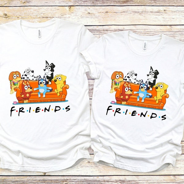 Bluey Friends Shirts , Adult Toddler Youth Shirt, Bluey Party Shirt, Bluey Child Matching Shirt