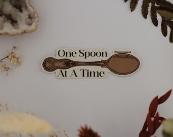 One Spoon At A Time Sticker // Chronic Illness, Disability, Spoonie