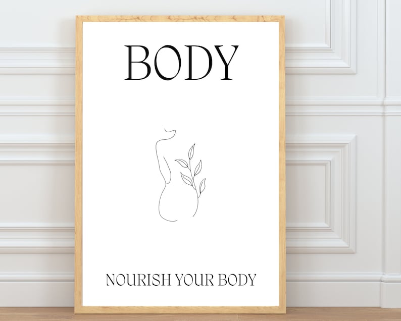 May include: A black and white line drawing of a body with leaves on a white background. The text "BODY" is at the top of the image and the text "NOURISH YOUR BODY" is at the bottom of the image.