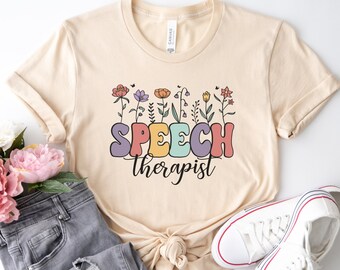 Flowers Speech Therapist Shirt, Retro Speech Therapy Shirt, Retro Slp Shirt, Occupational Therapy Shirt, Speech Language Pathologist Shirt,