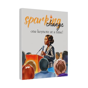Public Speaker Artwork, Art of Keynote Speakers, Inspirational Wall Art, , I&#39;m Speaking, Wall Are Matte Canvas, Stretched,  Can Be Framed