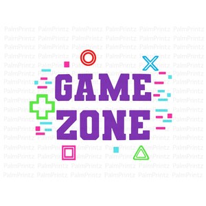 Gamer Zone SVG , PNG et JPEG | Fichiers numériques | Coupe Cricut | Sublimation | Coupe | Citation | Tendance | Jeux vidéo |