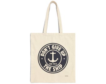 Don't Give Up the Ship Tote | Anchor Vintage Naval Patriotism Bag