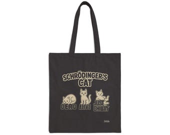 Schrödinger's Cat Alive Dead Just Chillin Tote Bag | Funny Science Cat