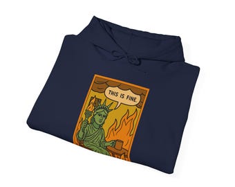 This Is Fine Liberty Hoodie: Dark Humor Meme Sweatshirt
