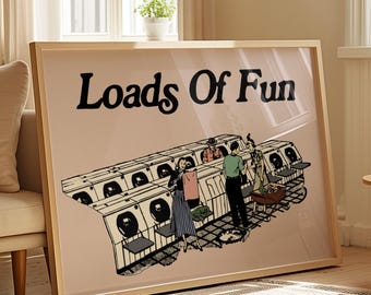 Loads Of Fun Laundry Room Art: Funny Vintage Wall Print (Digital Download)