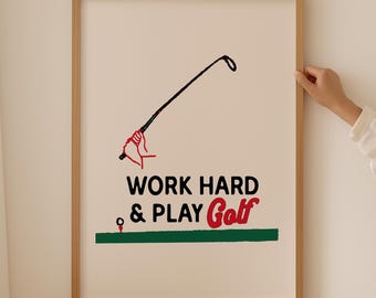 Work Hard & Play Golf: Vintage golfing putt golfer Giclee print wall art
