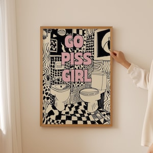 Go Piss Girl Art Lustig Badezimmer Digitaldruck Set | Vintage Typografie-Wand-Kunst & Flippige Toiletten-Dekor für Schlafsäle