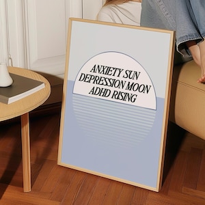 Funny Mental Health Print – Anxiety Sun, Depression Moon, ADHD Rising, Vintage 90s Giclée