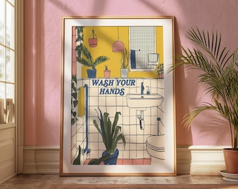 Wash Your Hands Print: Modern Colorful Bathroom Wall Art (Digital Download)