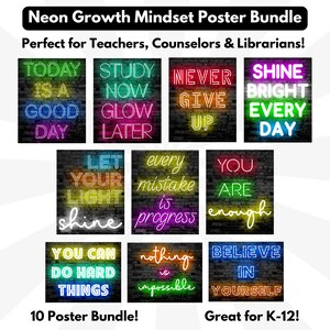May include: A bundle of ten neon-style posters with motivational quotes like "Today is a good day" and "Believe in Yourself." The posters are designed for teachers, counselors, and librarians, and are suitable for K-12.
