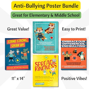 May include: A set of five colorful anti-bullying posters featuring illustrations of animals and text. The posters are 11 inches by 14 inches and are designed for elementary and middle schools. The posters encourage kindness, empathy, and standing up to bullying.