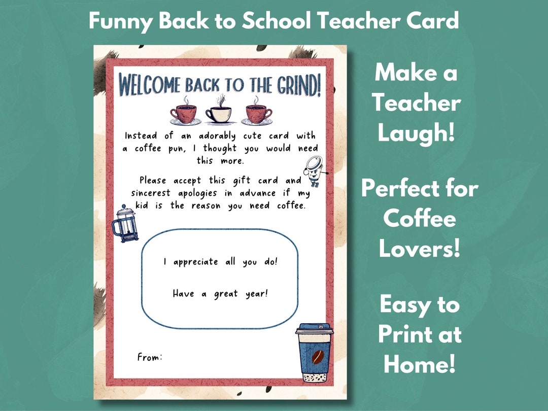 Welcome Back to the Grind Printable Teacher Coffee Card Back to School ...