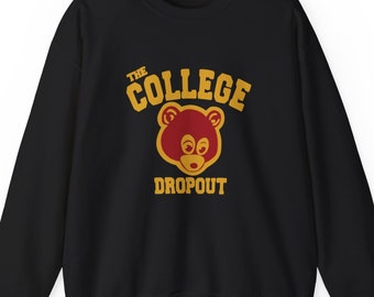 The college dropout sweatshirt deals