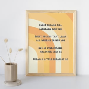 Dream a Little Dream Lyrics Digital Print - INSTANT DOWNLOAD - nursery, bedroom print, housewarming, baby shower