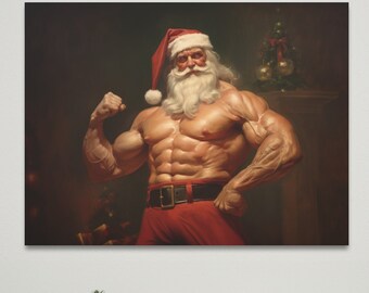 Swole Santa Canvas: Funny Christmas Oil Painting, Farmhouse Decor