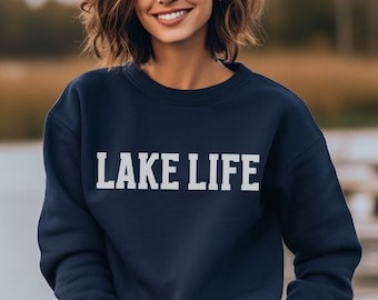 Lake Life Sweatshirt: Unisex Cotton-Blend Lake Vacation Crewneck
