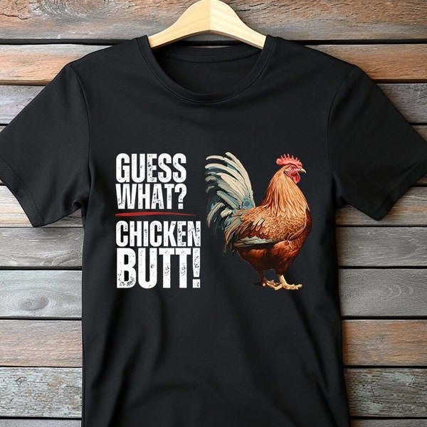 Chicken Butt Shirt Funny Graphic Tee Funny Chicken Shirt Joke Shirt Chicken Baby Shower Gift White Elephant Gift Crazy Chicken Lady